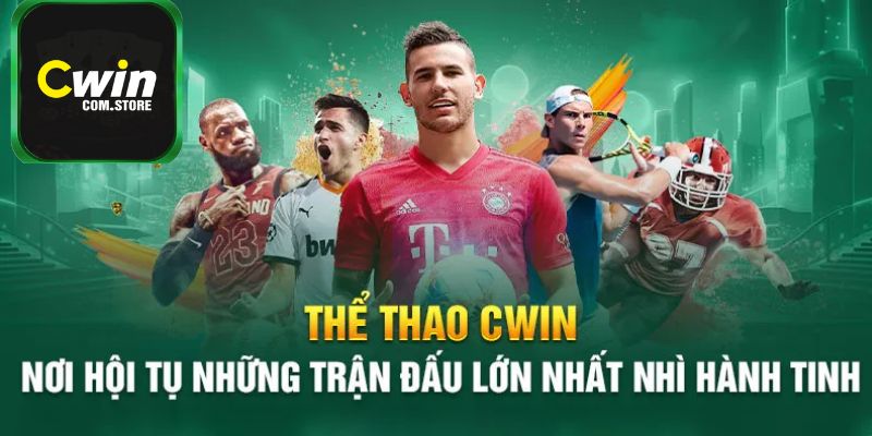 Thể thao Cwin vô cùng kịch tính