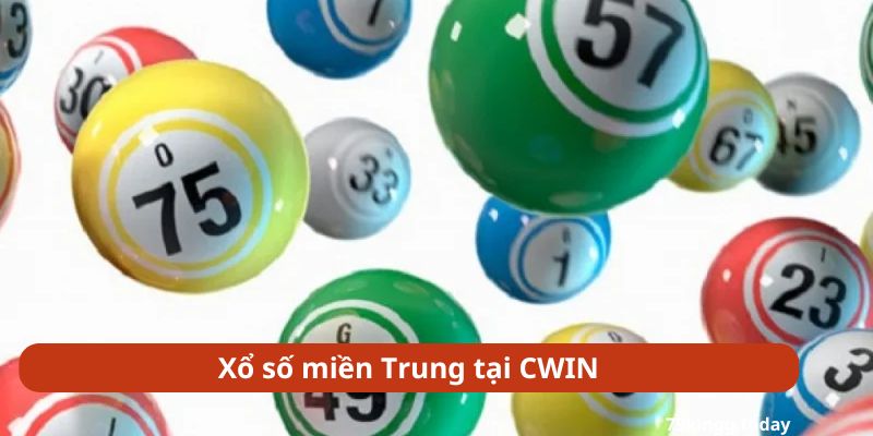 Xổ số miền Trung tại CWIN